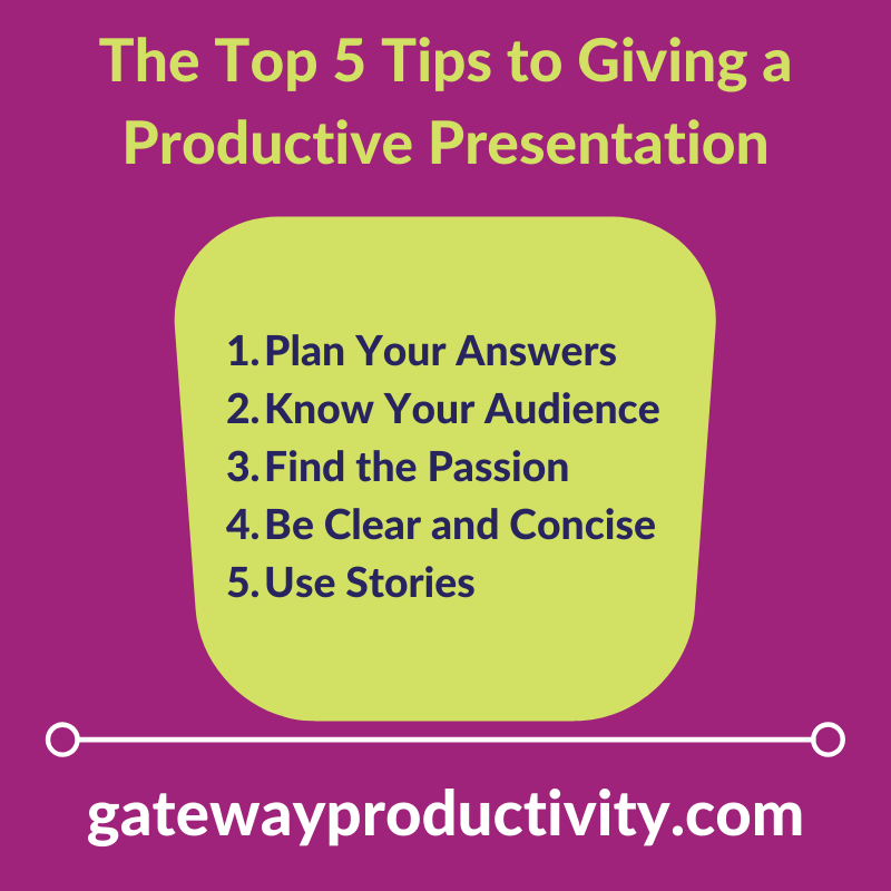 What are the 5 ways of giving better presentation?